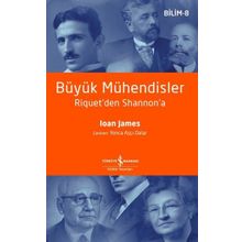 Büyük Mühendisler Riquet'den Shannon'a - Ioan James