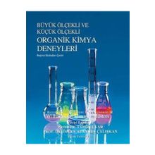 Büyük Ölçekli ve Küçük Ölçekli Organik Kimya Deneyleri Palme Yayınları