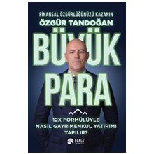 Büyük Para / Özgür Tandoğan