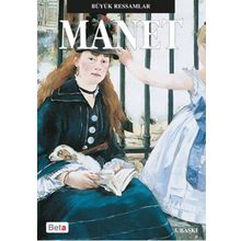 Büyük Ressamlar Manet - Kolektif