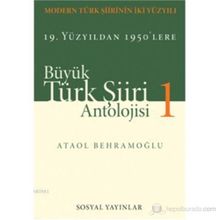 BÜYÜK TÜRK ŞIIRI ANTOLOJISI (2 CILT) - ATAOL BEHRAMOĞLU