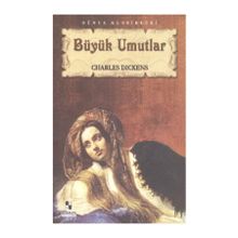 BÜYÜK UMUTLAR - CHARLES DICKENS (ISBN:9786054268368)
