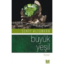Büyük Yeşil - Şekip Altunkan