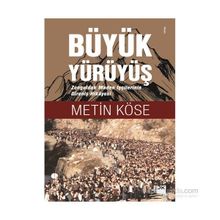 Büyük Yürüyüş - Metin Köse