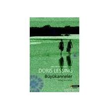 BÜYÜKANNELER - DORIS LESSING