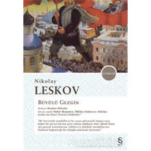 Büyülü Gezgin - Nikolay Leskov