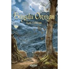 Büyülü Orman - Ruth Sanderson