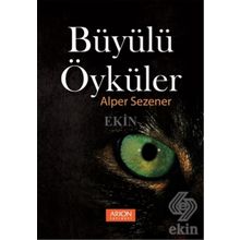 Büyülü Öyküler Alper Sezener