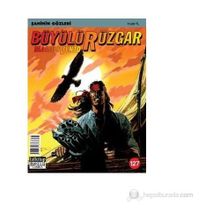BÜYÜLÜ RÜZGAR SAYI: 127 ŞAHININ GÖZLERI - GIANFRANCO MANFREDI