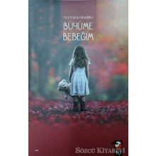 Büyüme Bebeğim - Duduşen Demirel