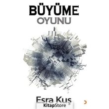 Büyüme Oyunu - Esra Kuş