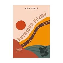 Büyüsünü Bozma - Erol Egeli