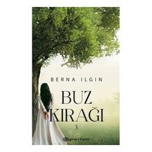 Buz Kırağı 3 - Berna Ilgın