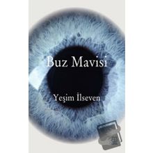 Buz Mavisi - Yeşim İlseven
