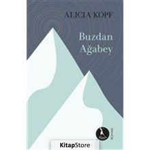 Buzdan Ağabey - Alicia Kopf