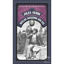 Buzlar Arasında Bir Kış - Jules Verne