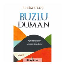 Buzlu Duman - Selim Uluç