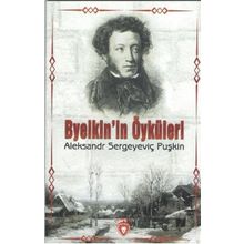 Byelkin'in Öyküleri - Alexandr Sergeyeviç Puşkin