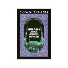 C16 - MÜBAREK GÜN VE GECELERDE OKUNACAK DUA (CEP BOY) - YUSUF TAVASLI