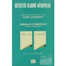 CADI ÇARPIYOR ŞAKAVET-I EDEBIYYE ZAMANE ELEŞTİRMENLERİNE CEVAP - HÜSEYİN RAHMI GÜRPINAR