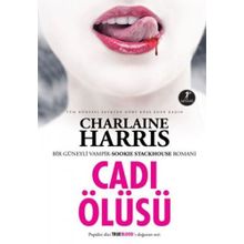 CADI ÖLÜSÜ - CHARLAINE HARRIS