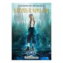Cadı Sophie'nin Maceraları 3 - Büyülü Sırlar - Ellie Boswell