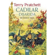 CADILAR DIŞARIDA! DİSKDÜNYA SERISI 11 - TERRY PRATCHETT