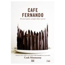 Cafe Fernando - Bir Pasta Yaptım Yanağını Dayar Uyursun - Mundi Kitap