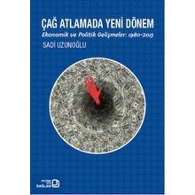 Çağ Atlamada Yeni Dönem - Sadi Uzunoğlu