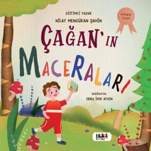 Çağan'ın Maceraları Nilay Mengükan Şahin