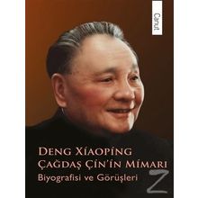 Çağdaş Çin'in Mimarı Deng Xiaoping / Pu Guoliang