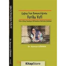 Çağdaş İran Romancılığında Feriba Vefi - Asuman Gökhan