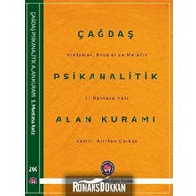 Çağdaş Psikanalitik Alan Kuramı - Hikayeler Rüyalar Ve Metafor - S. Montana Katz