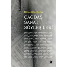 Çağdaş Sanat Söyleşileri - Hülya Küpçüoğlu