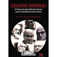 Çağdaş Sosyal Teorisyenler 2 - Prof. Dr. Sezgin Kızılçelik