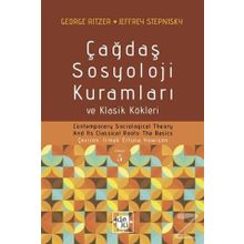 Çağdaş Sosyoloji Kuramları ve Klasik Kökleri / George Ritzer