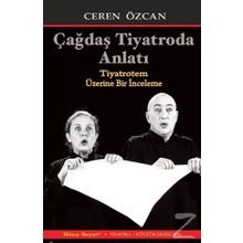 Çağdaş Tiyatroda Anlatı - Ceren Özcan