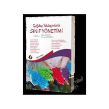 Çağdaş Yaklaşımlarla Sınıf Yönetimi - Kolektif