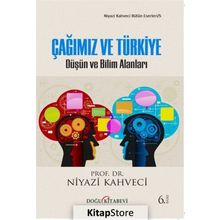 Çağımız ve Türkiye - Niyazi Kahveci