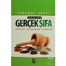 Çağlar Boyu Gerçek Şifa - Feramuz Görel