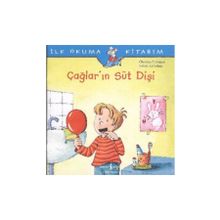 ÇAĞLAR'IN SÜT DİŞİ - CHRISTIAN TIELMANN;SABINE KRAUSHAAR
