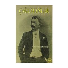 ÇAĞLAYANLAR - AHMED HIKMET MÜFTÜOĞLU