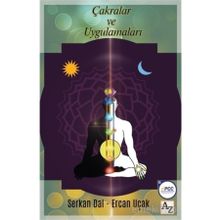 Çakralar ve Uygulamaları - Ercan Uçak