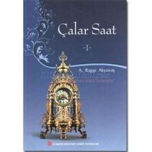 Çalar Saat - 1 - A. Ragıp Akyavaş