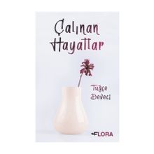 Çalınan Hayatlar - Ali Arpagünü