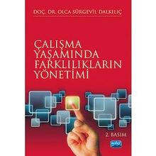 ÇALIŞMA YAŞAMINDA FARKLILIKLARIN YÖNETİMİ - OLCA SÜRGEVİL