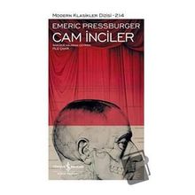Cam İnciler - Emeric Pressburger - İş Bankası Kültür Yayınları