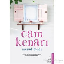 Cam Kenarı - Mesud Topal