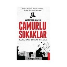 Çamurlu Sokaklar - Kamuran Tümay Yıldız