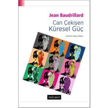 Can Çekişen Küresel Güç - Jean Baudrillard